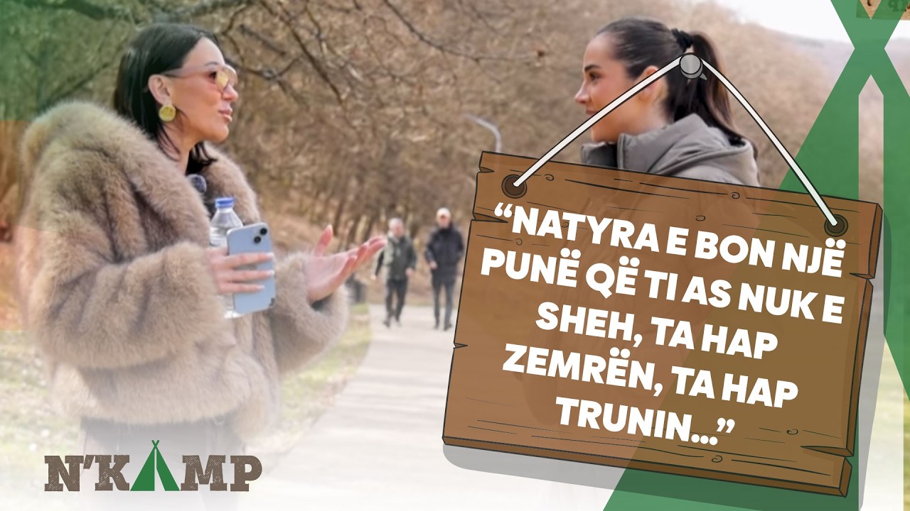 “Natyra e bon një punë që ti as nuk e sheh, ta hap zemrën, ta hap trunin…”- Kaltrina Daka