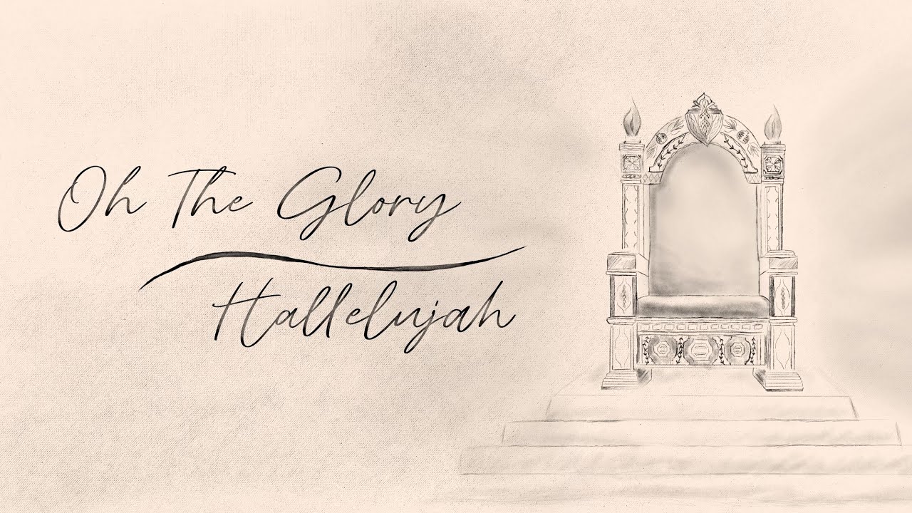 Oh The Glory & Hallelujah | Dominique Hughes