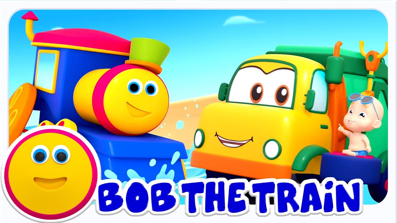 Bob the Train Went to the Beach + More Baby Songs & Nursery Rhymes for Kids