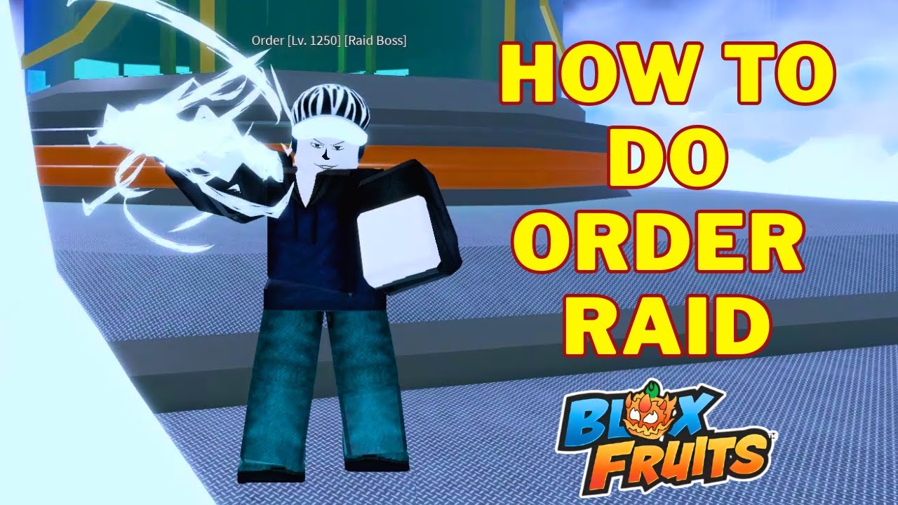 How To Do Order Raid in Blox Fruits | How To Spawn Order Raid Boss | Second Sea