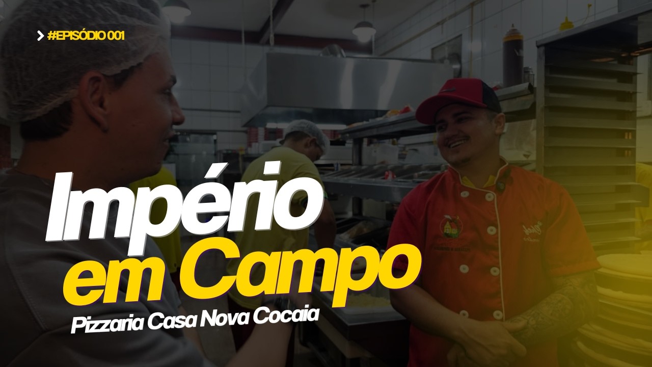 IMPÉRIO EM CAMPO #01: Como a Casa Nova Cocaia EXPLODIU no Delivery | Alemãozinho revela