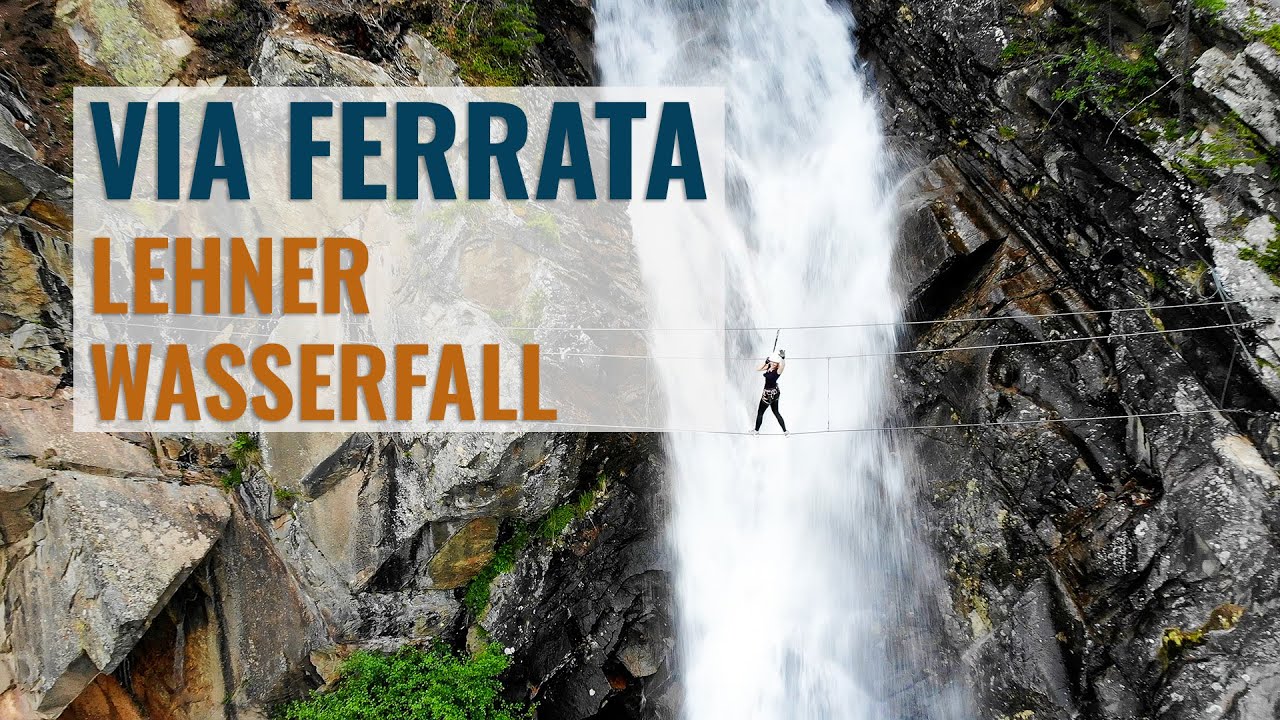 Klettersteig Lehner Wasserfall
