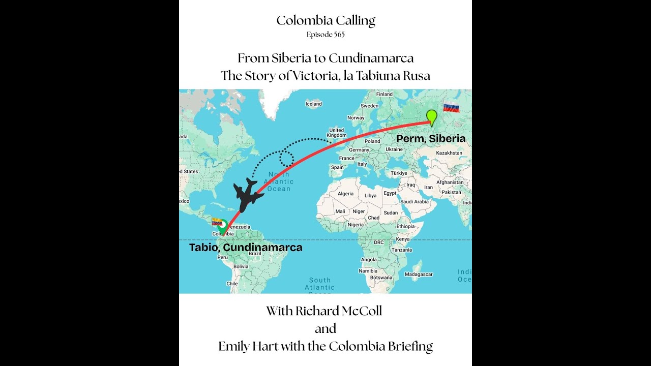 A Siberian in Colombia: Hearing from the Tabiuna Rusa.