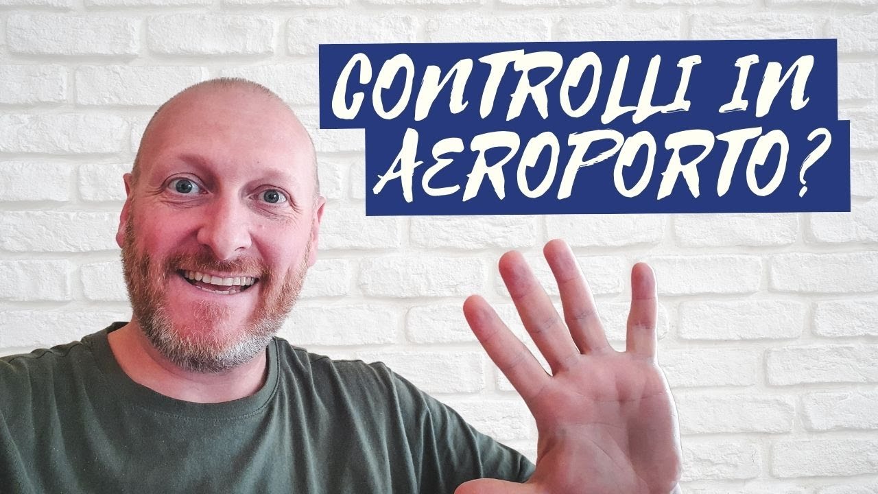 COME FUNZIONANO I CONTROLLI IN AEROPORTO?