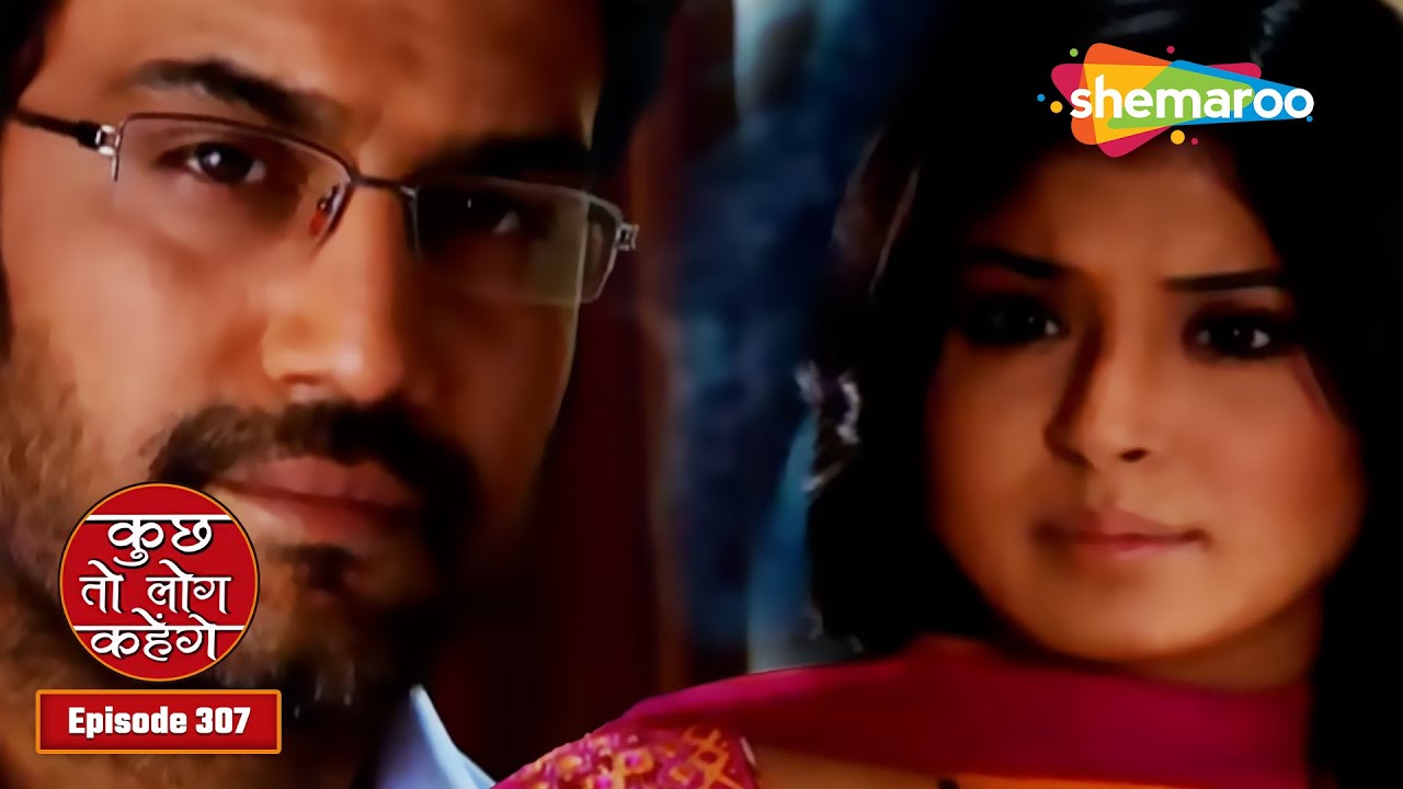 Dr Ranganath ने Anji के लिए लाई नई Car || Kuch Toh Log Kahenge Full Episode 307