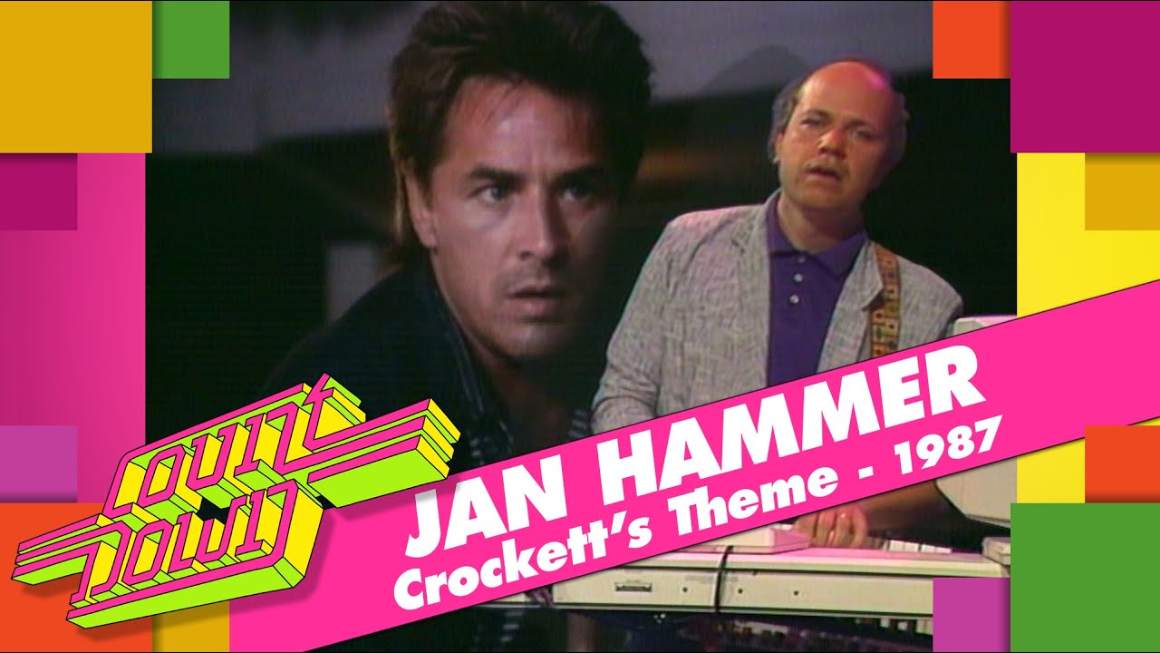 Jan Hammer  - Crockett's Theme (Countdown, 1987)