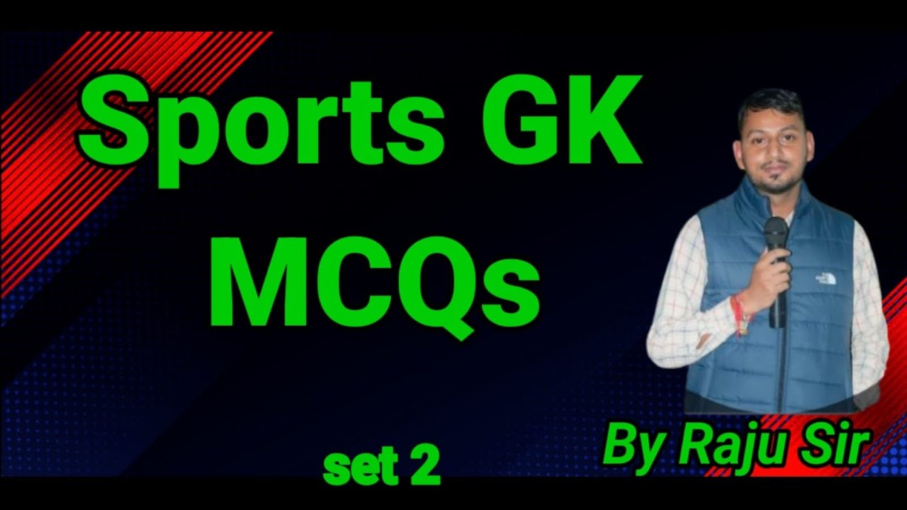 Sport GK MCQs|||Set 2 By Raju sir|||#staticgk 