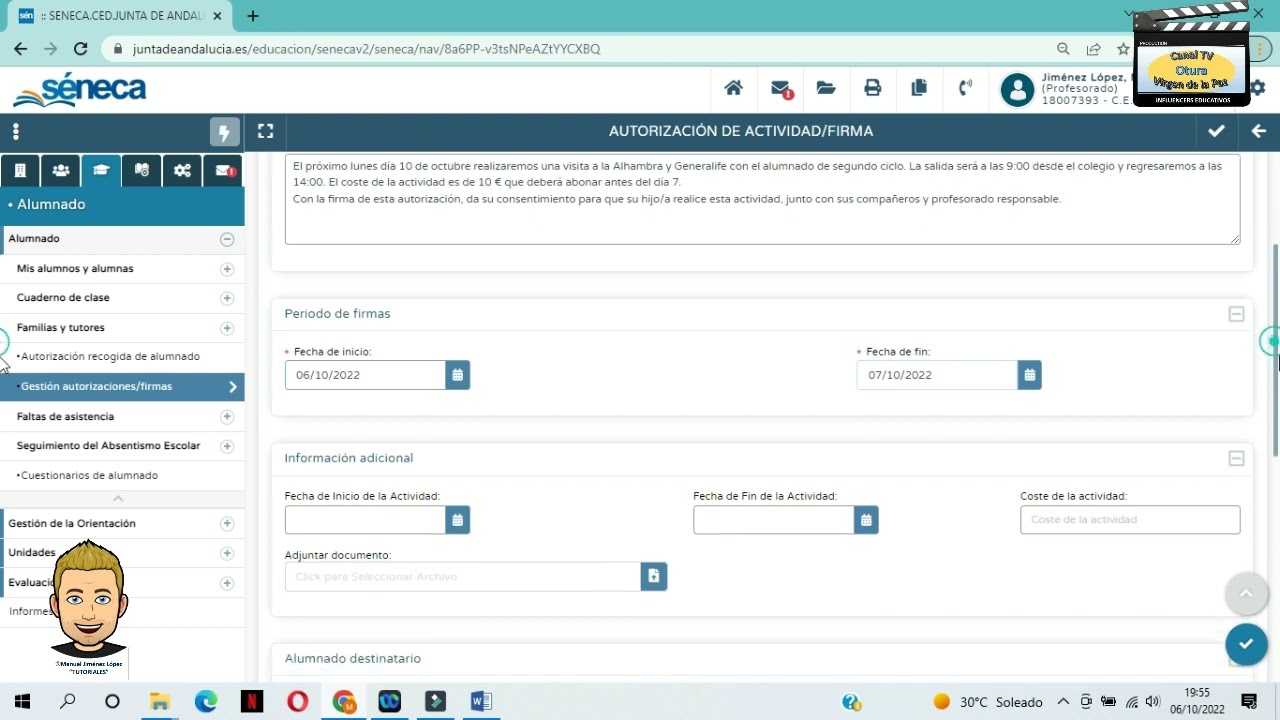 TUTORIAL REALIZACIÓN DE AUTORIZACIONES EN SÉNECA PARA SU FIRMA POR PARTE DE LAS FAMILIAS