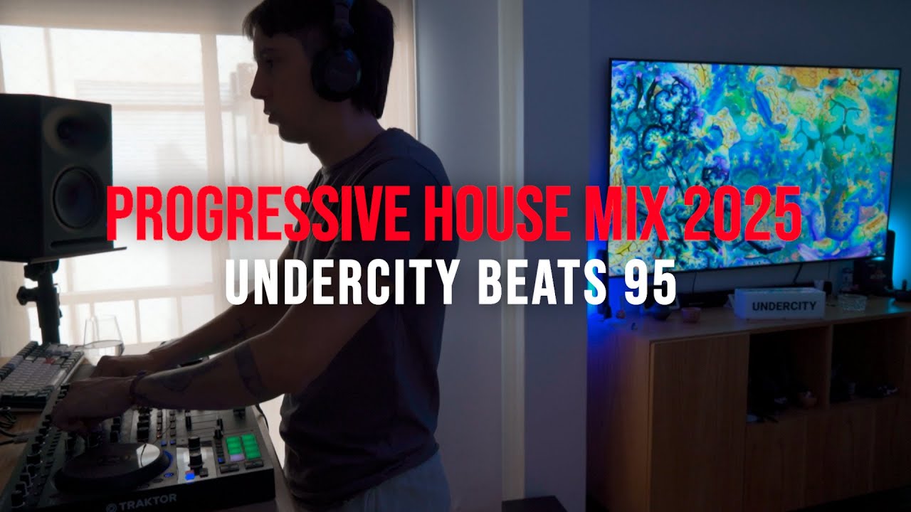 Undercity Beats 95 | Progressive House & Melodic Techno