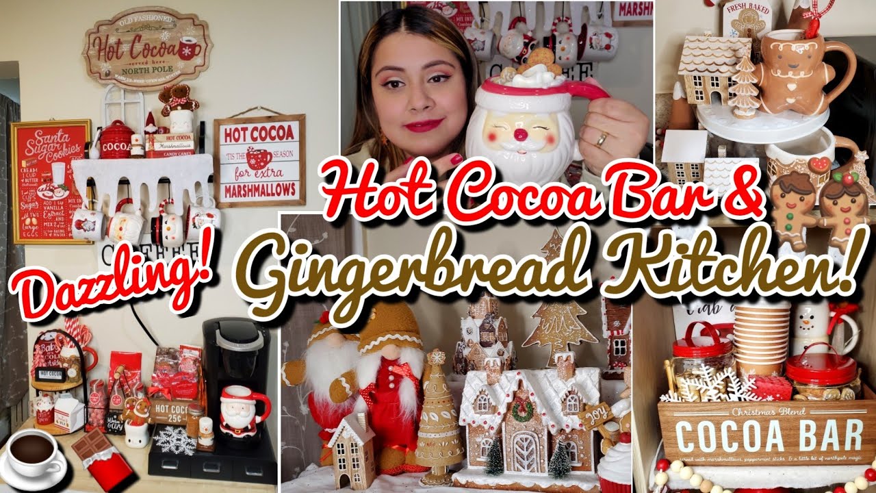 ☕️🍫GINGERBREAD KITCHEN & HOT COCOA BAR DECORATE WITH ME! MUST WATCH!