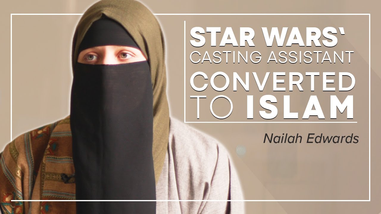 STAR WARS' CASTING ASSISTANT CONVERTED TO ISLAM -Nailah Edwards