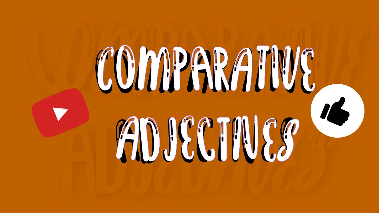 Adjetivos comparativos en Inglés: Comparative adjectives