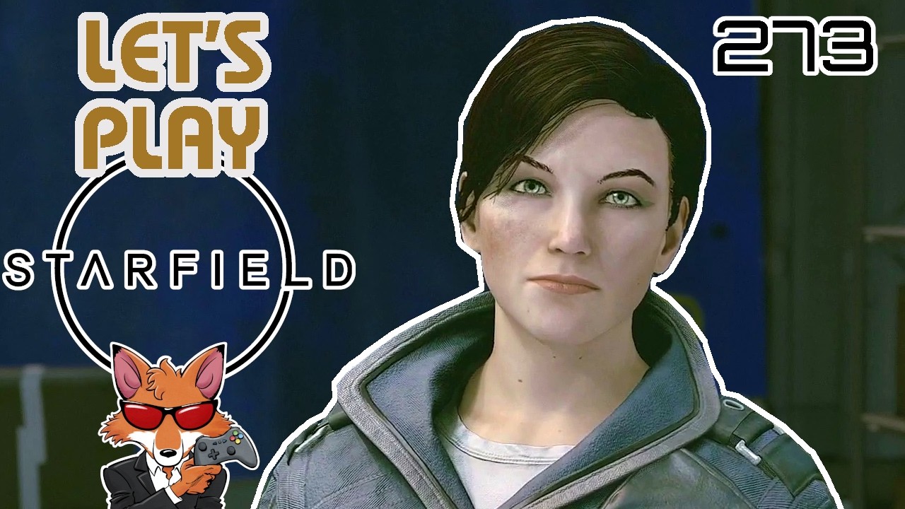Let's Play Starfield Episode 273 - Manufacturing Aurora