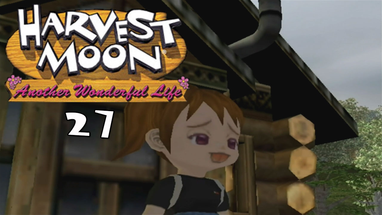 Let's Play Harvest Moon: Another Wonderful Life 27: Rain