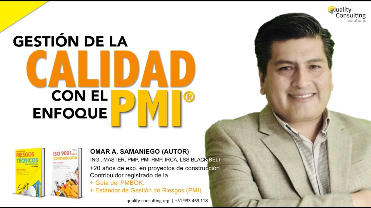Gestión de la Calidad con el Enfoque PMI