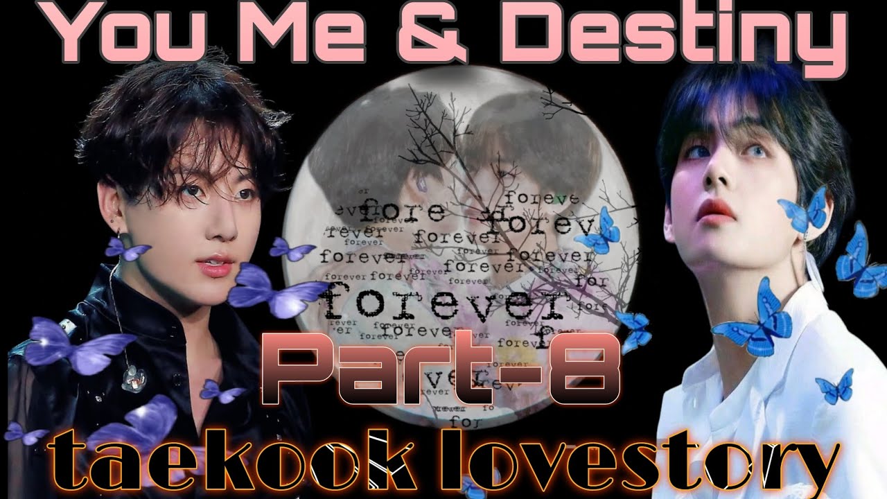 tae kiss karna chahta hai 😱😱 u me & destiny part-8 😍💕// taekook hindi dub #taekookff #btsff