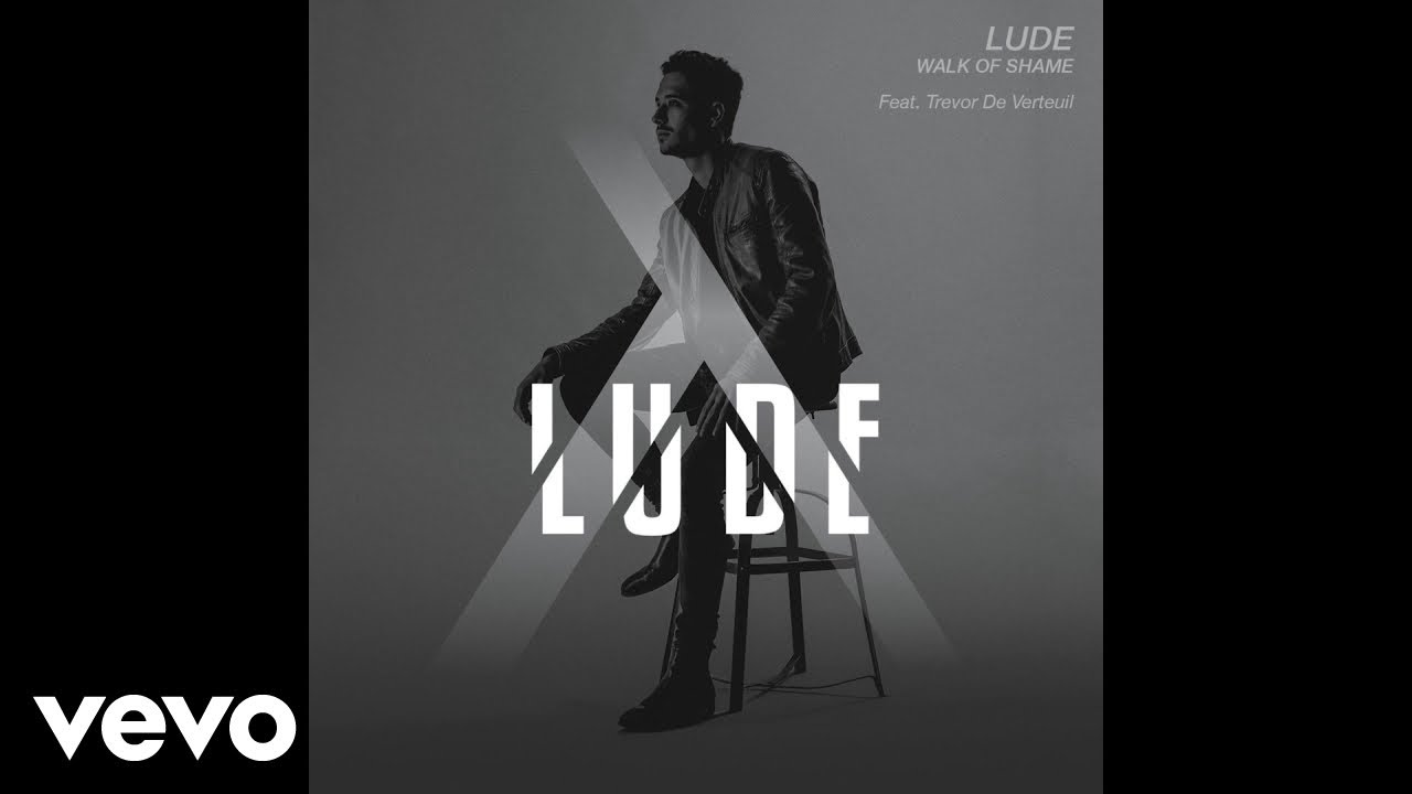 LUDE - Walk of Shame (Audio) ft. Trevor de Verteuil