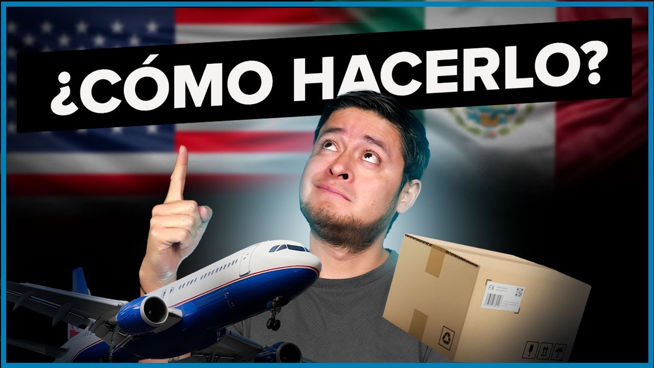 ¿Cómo vender productos de Estados Unidos en México? [TIPS BÁSICOS]