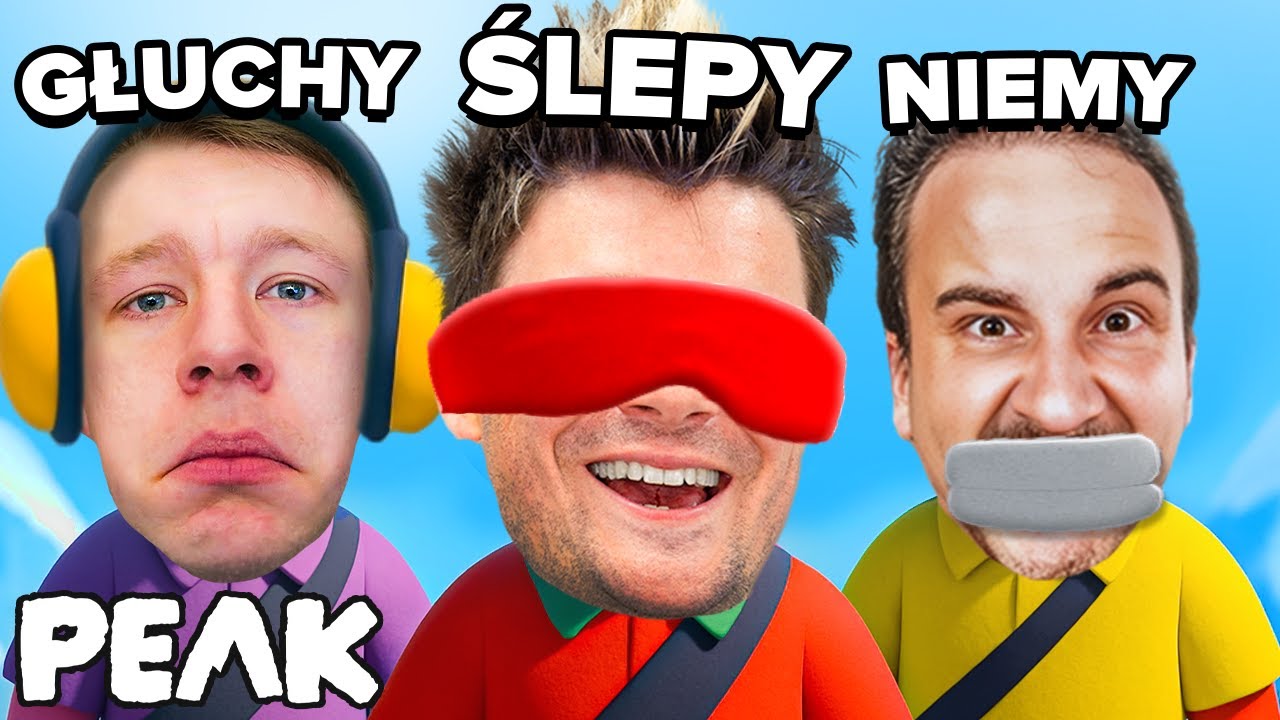 ŚLEPY, GŁUCHY, NIEMY i NA@!#$%Y Wspinają się na GÓRĘ! - WIELKI CHALLENGE CHORSMENÓW w PEAK!!!
