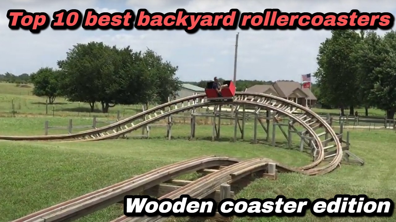 Top 10 best backyard rollercoasters | Wooden coaster edition (part 1)