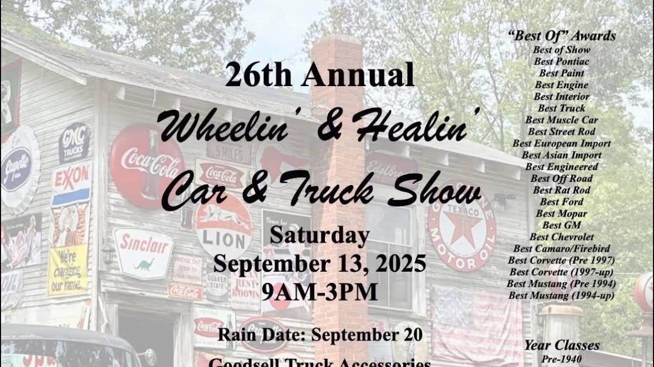 26th Annual Wheelin & Healin Car & Truck Show‼️🔥