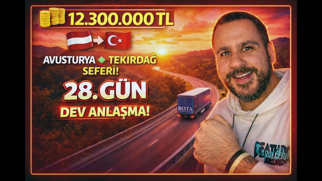 28. Gün | Hem Para Hem Memleket! 🚛💰 Avusturya → Tekirdağ Yolculuğu  | ETS2