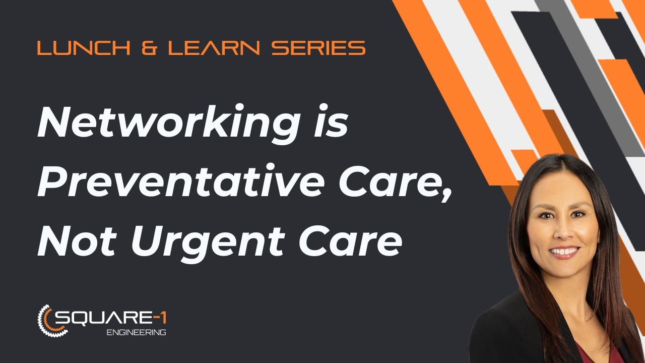 Networking is Preventative Care Not Urgent Care