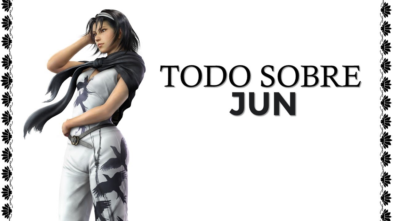 TEKKEN: Todo sobre JUN KAZAMA
