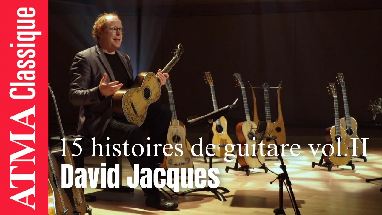 15 histoires de guitare vol.II - David Jacques au Domaine Forget
