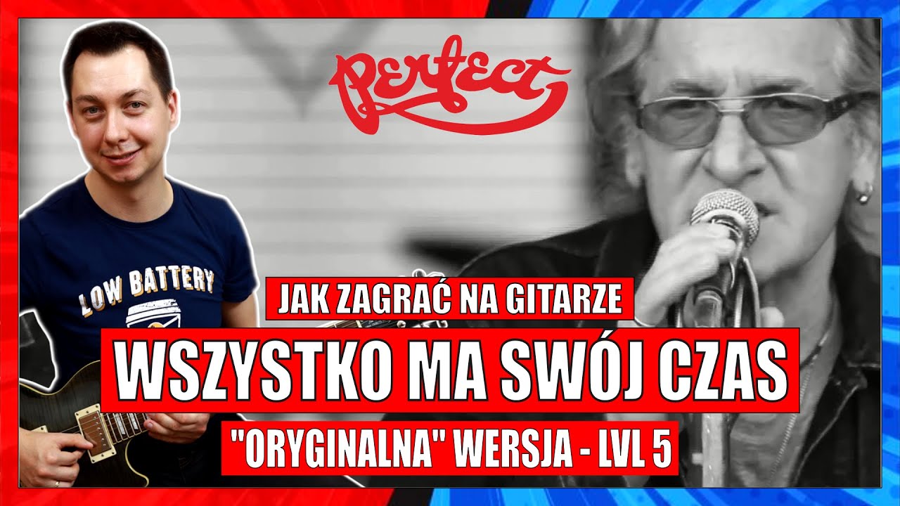 Jak zagrać Wszystko ma swój czas na gitarze