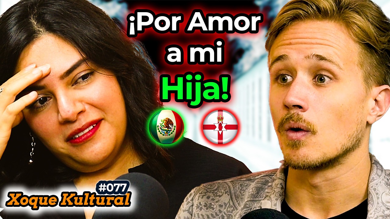 MEXICANA Deja Europa para SALVAR a su Hija 🇲🇽 🤯💥Xoque Kultural #77 con @Graby Gaby Vlog