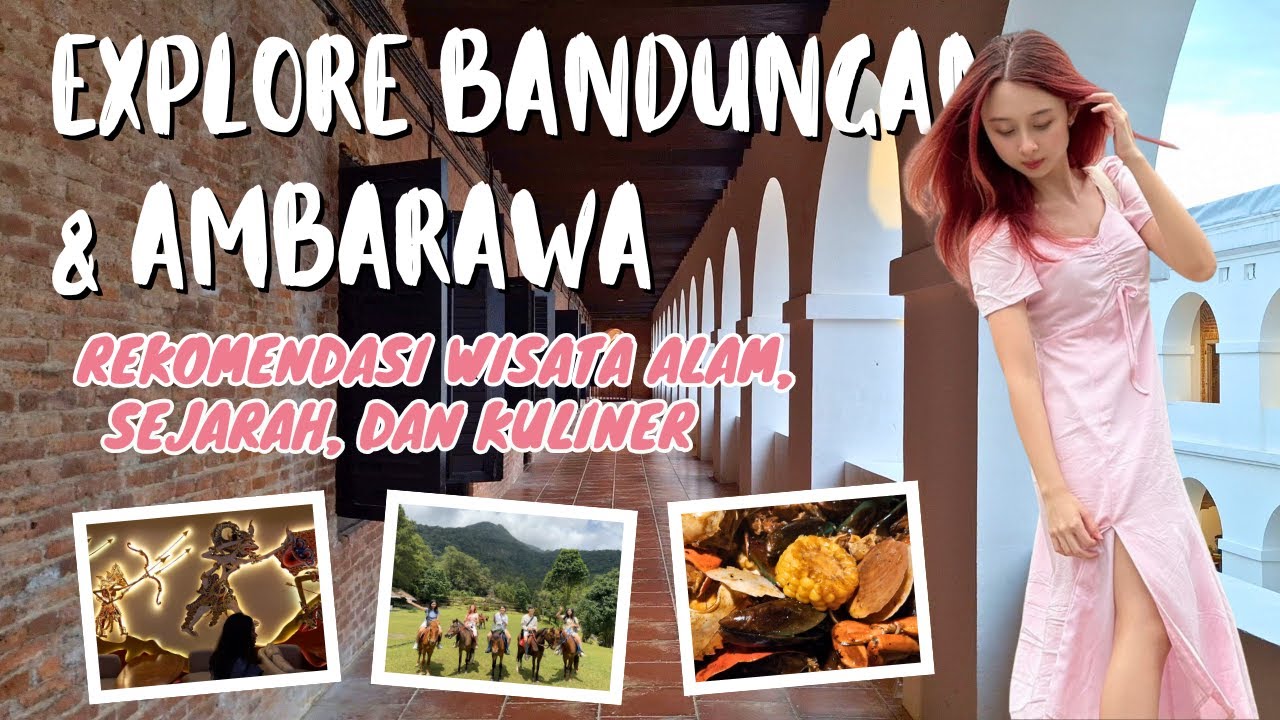 Exploring Bandungan & Ambarawa 