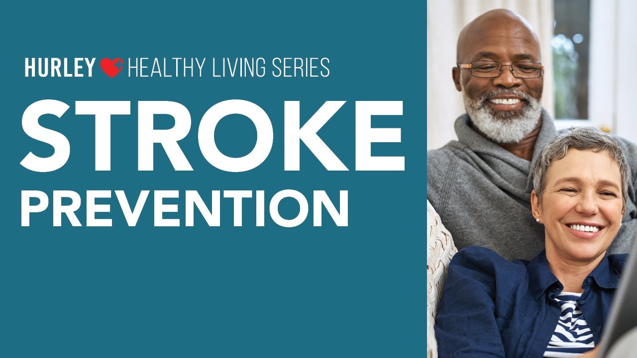 Healthy Living Event: Heart Health & Stroke Prevention (June 2020)