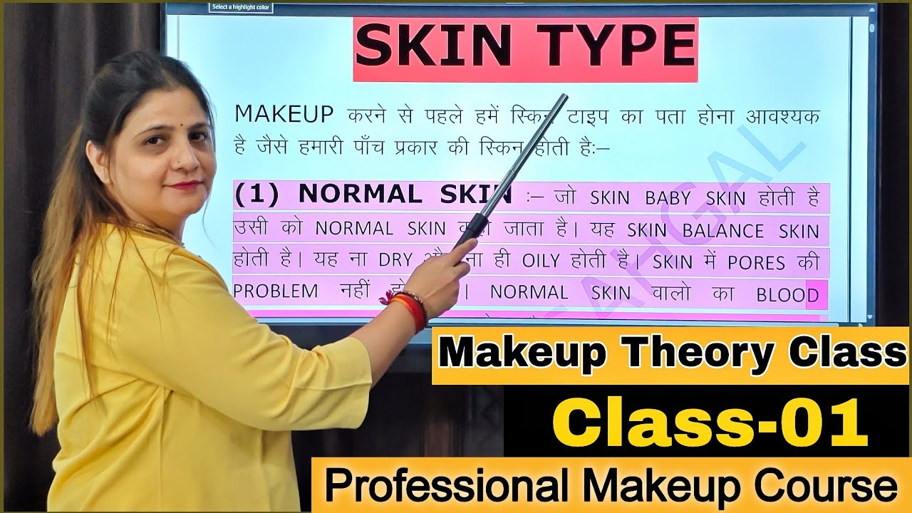 Professional Makeup Course Day 01| How to know skin type | Online Makeup Course | sumansi Sahgal ...