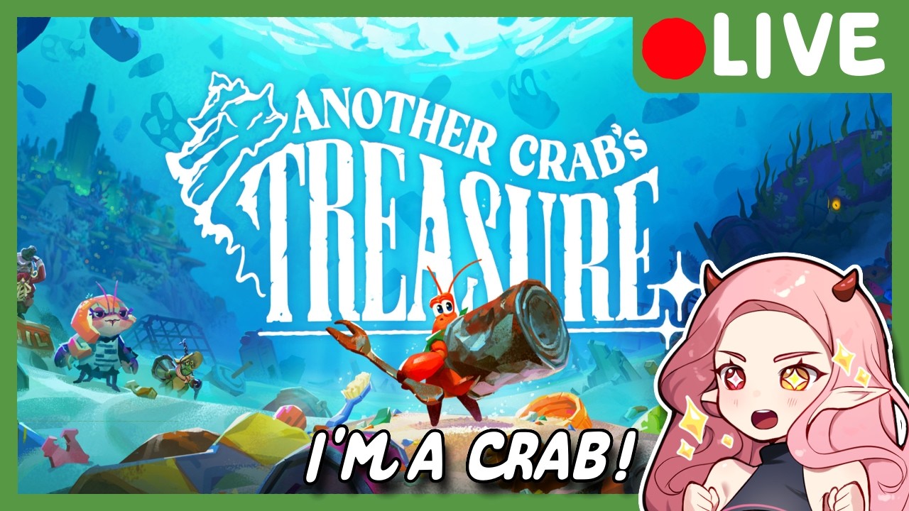 【Another Crab's Treasure】❀ I'm a Crab! ❀