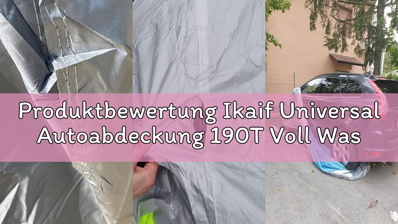 Produktbewertung Ikaif Universal Autoabdeckung 190T Voll Wasserdicht Atmungsaktiv Kratzfest Regen Sc