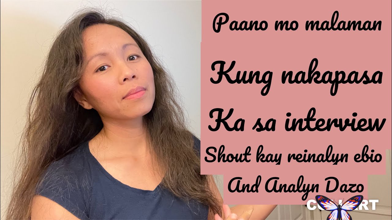 PAANO MALAMAN NA NAKAPASA KA SA INTERVIEW ? KAPAG KINUHA NA ANG IYONG PASSPORT  NAKA LINE UP KANABA?