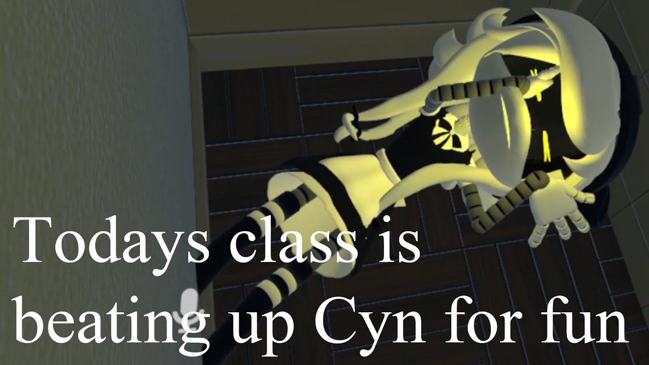 Todays class is beating up Cyn for fun - Murder Drones Vr