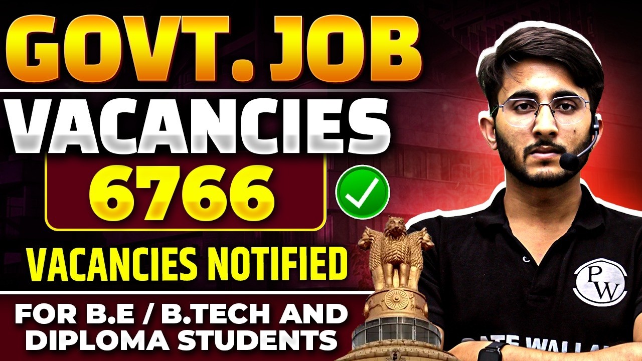 Government Job Updates August 2026 | 6766 Vacancies | Selection Process & Eligibility | Full Details