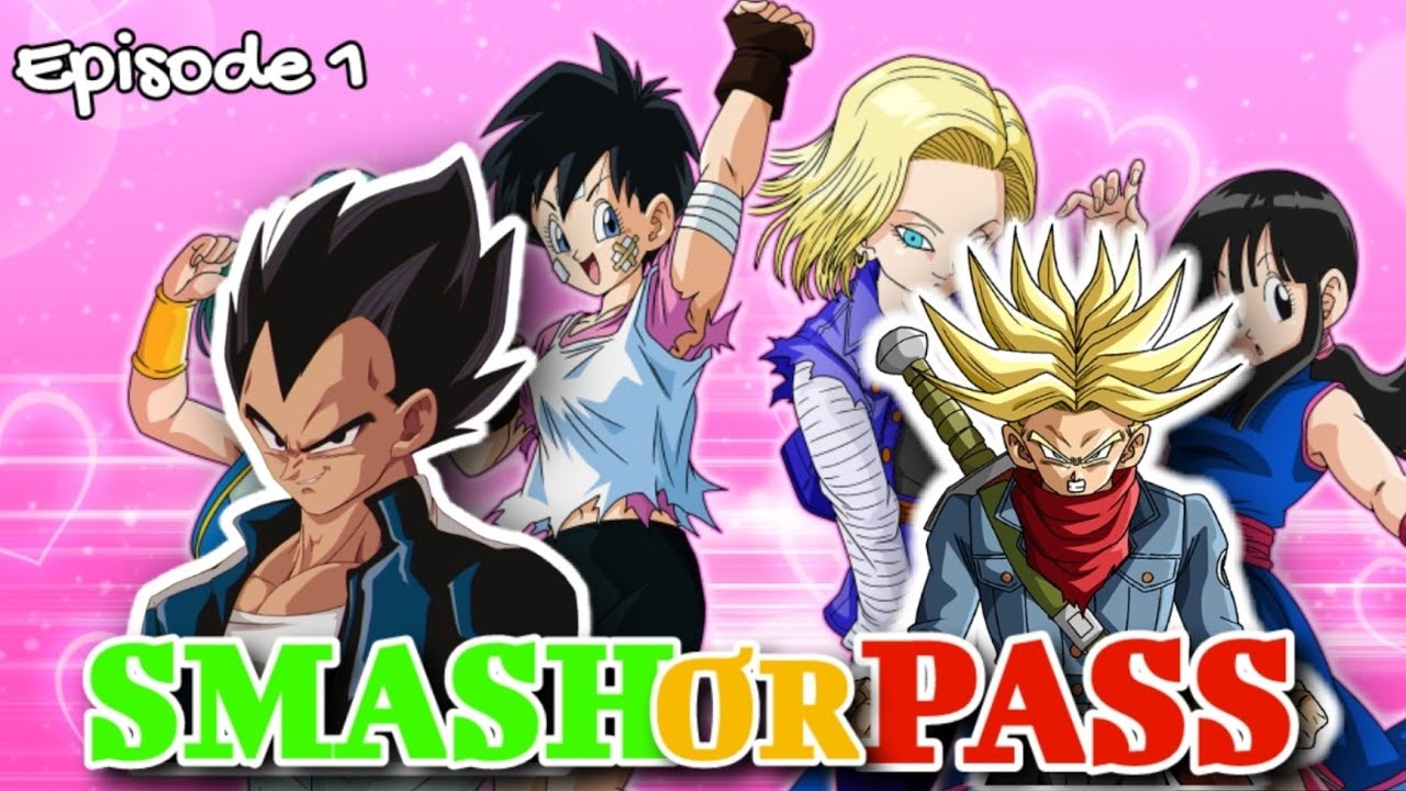 Vegeta and Trunks Play SMASH or PASS! | Episode 1: Dragon Ball Edition!