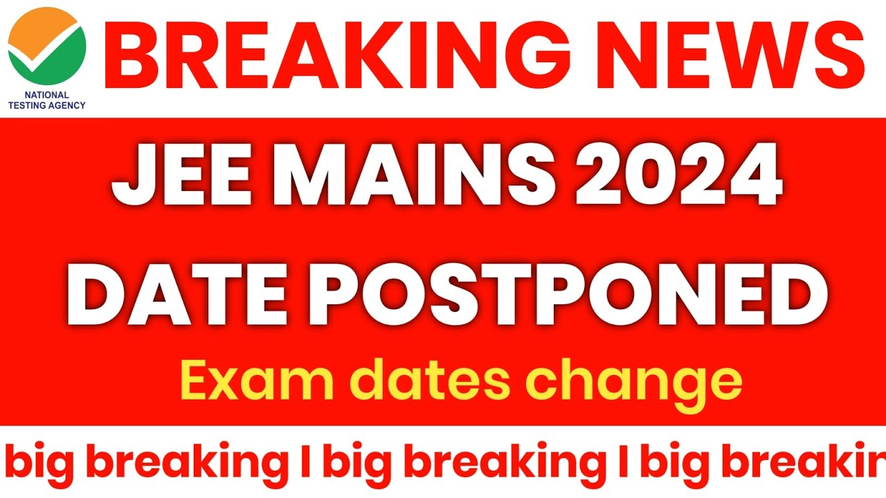 NTA new Shocking 😱 Update I JEE MAIN 2024 Exam dates change 🔥 big update new dates declared 🔥 #jee