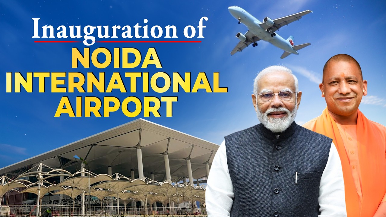 LIVE: PM Modi Inaugurates Noida International Airport Phase 1 | CM Yogi | Jewar Airport | India