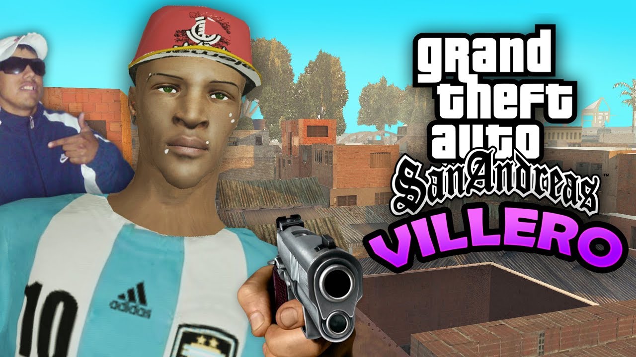 GTA SAN ANDREAS VILLERO