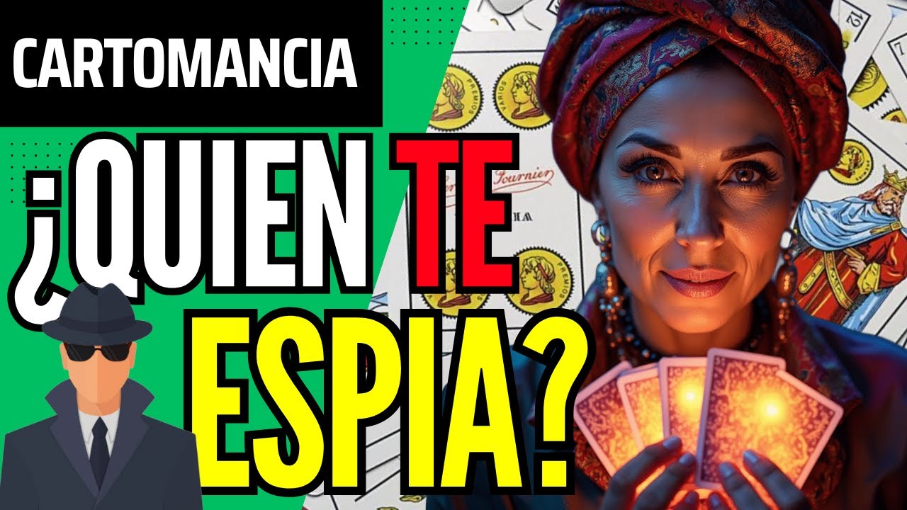 Cartas Españolas, descubre ¿Quién te Espía?