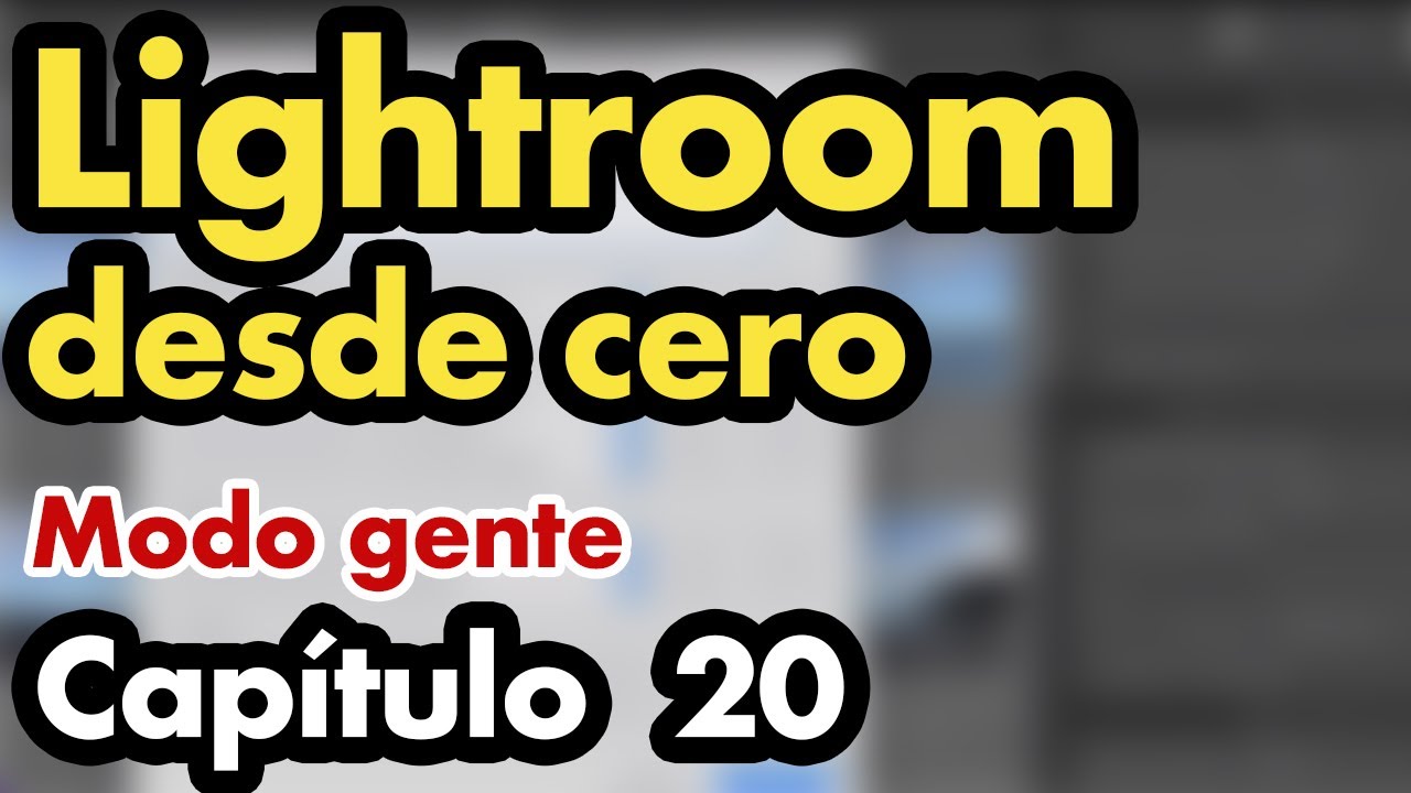 Curso de lightroom Classic capitulo 20 - el MODO GENTE y el reconocimiento facial