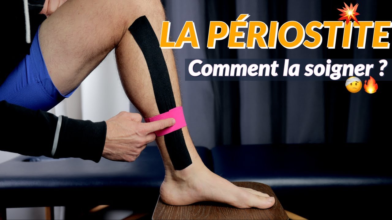 LA PÉRIOSTITE 💥 : Exercices + explications pour la SOIGNER par KINÉSITHÉRAPEUTE