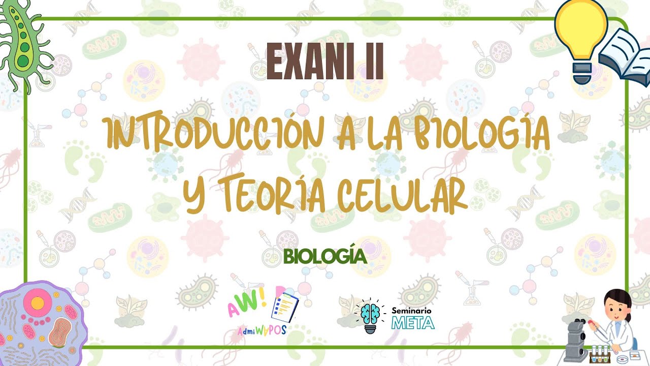 Teoría Celular | Biología | EXANI II