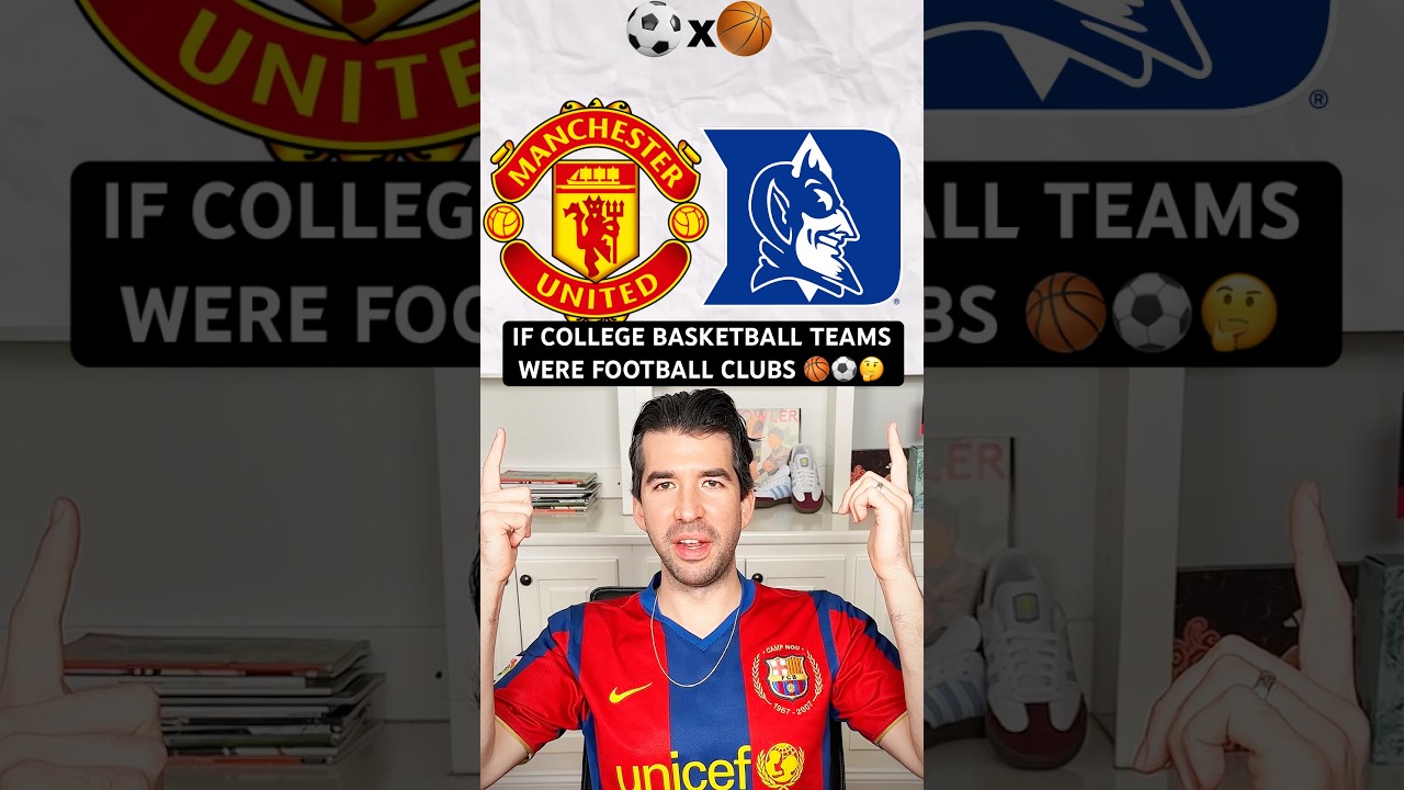 If Football Clubs were College Basketball Teams ⚽🏀