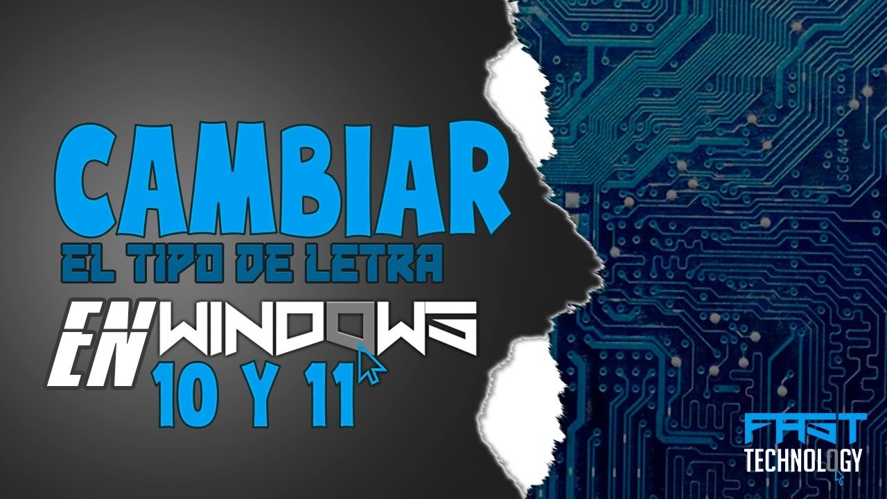 CAMBIAR EL TIPO DE LETRA DE WINDOWS 10 Y 11 | PERSONALIZACI&Oacute;N SIN PROGRAMAS
