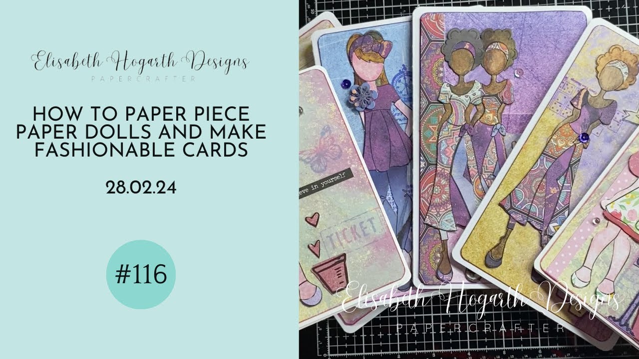 How to paper piece Paper Dolls-(using Prima Marketing stamps & Craft Consortium papers)